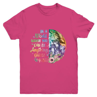 Earth In A World Where You Can Be Anything Be Kind Youth-Youth Shirt-Youth T-Shirt-Heliconia