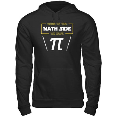 Come To The Math Side We Have Pi Day 2019-T-Shirt & Hoodie-Pullover Hoodie-Black