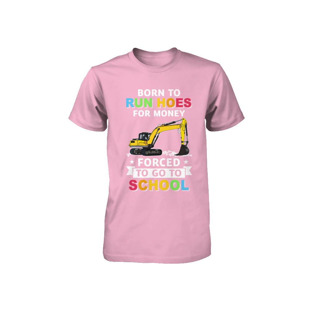 Born To Run Hoes For Money Forced To Go To School Youth-Youth Shirt-Toddler T-Shirt-Pink