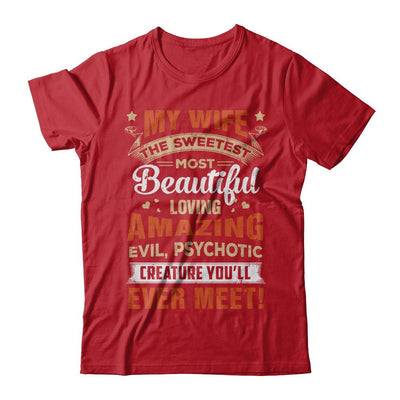 My Wife The Sweetest Most Beautiful Loving Amazing-T-Shirt & Hoodie-Classic T-Shirt-Red