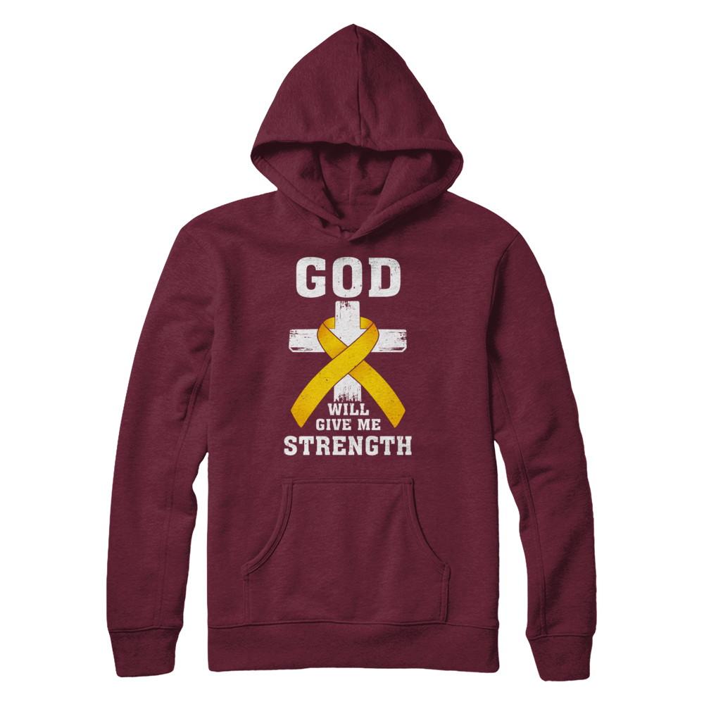 God Will Give Me Strength Gold Yellow Cancer Ribbon Gift-T-Shirt & Hoodie-Pullover Hoodie-Maroon