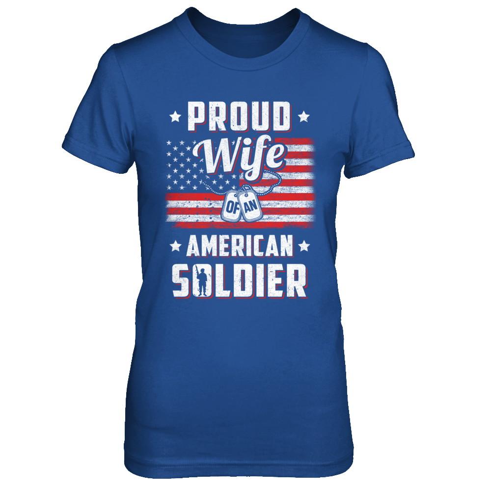 Proud Wife Of A Soldier Army Husband Veteran-T-Shirt & Hoodie-Women's T-Shirt-Royal