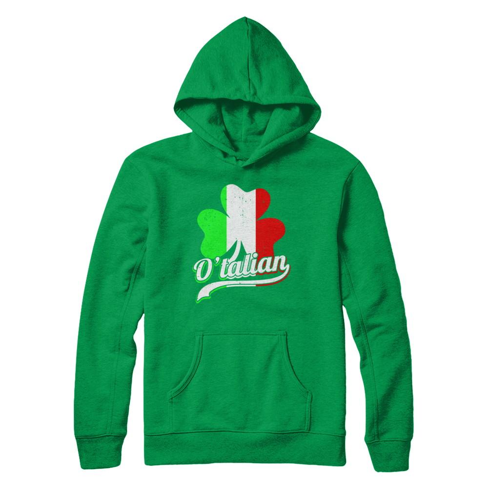 O'talian Italy Flag Italia Italian St Patricks Day-T-Shirt & Hoodie-Pullover Hoodie-Irish Green