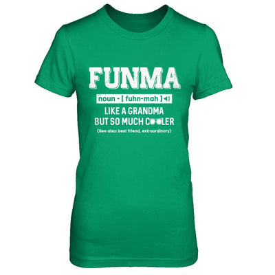 Funma Like A Grandma Only Cooler Mothers Day Gift-T-Shirt & Hoodie-Women's T-Shirt-Irish Green