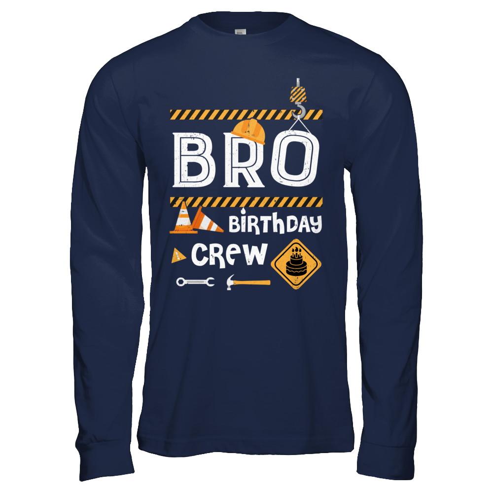 Brother Birthday Crew Construction Birthday Party Gift-T-Shirt & Hoodie-Long Sleeve T-Shirt-Navy
