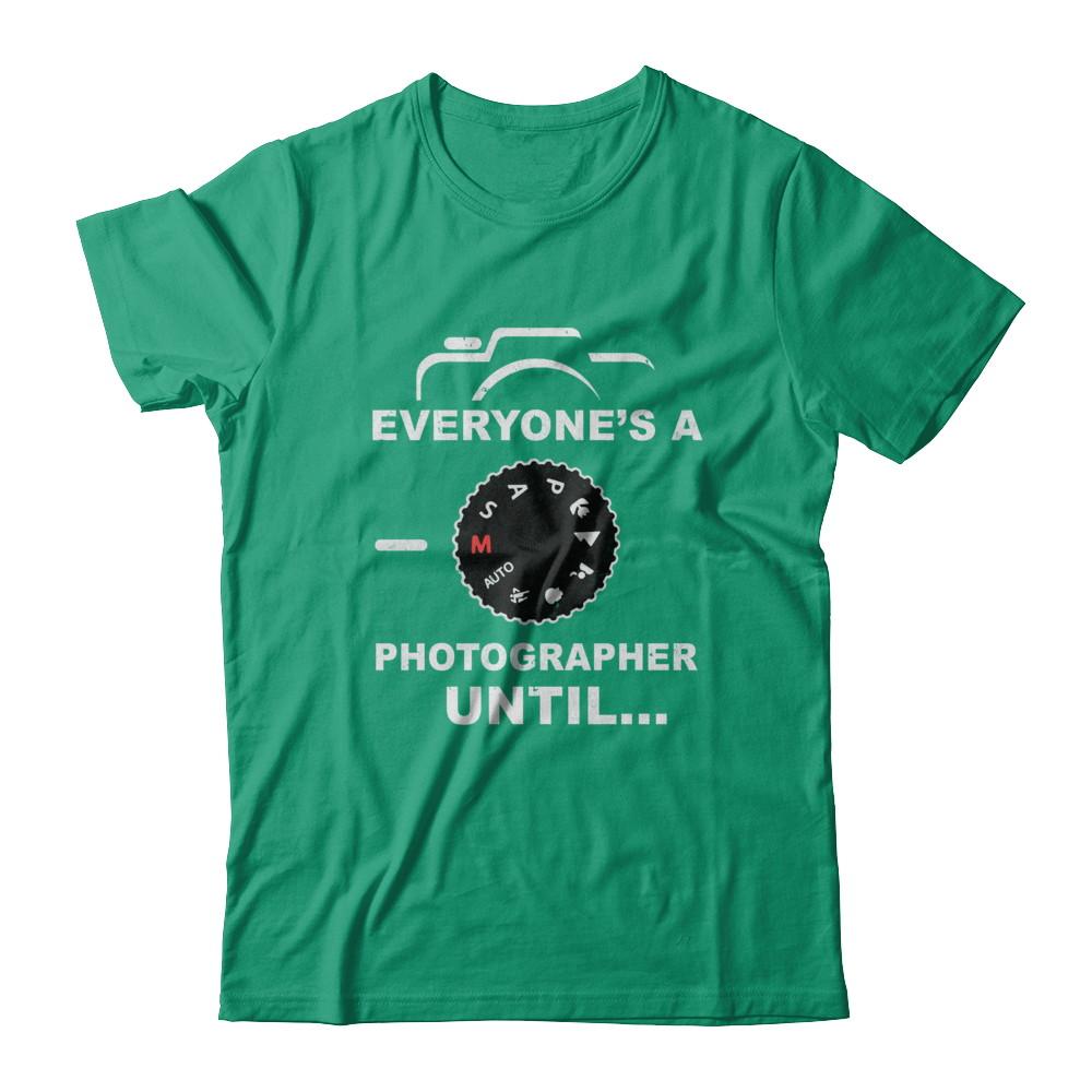 Funny Manual Mode Everyone's A Photographer Until-T-Shirt & Hoodie-Classic T-Shirt-Kelly Green