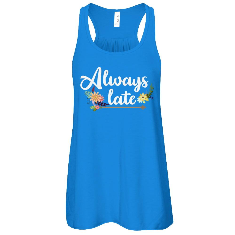 Always Late-T-Shirt & Tank Top-Women's Flowy Racerback Tank-True Royal