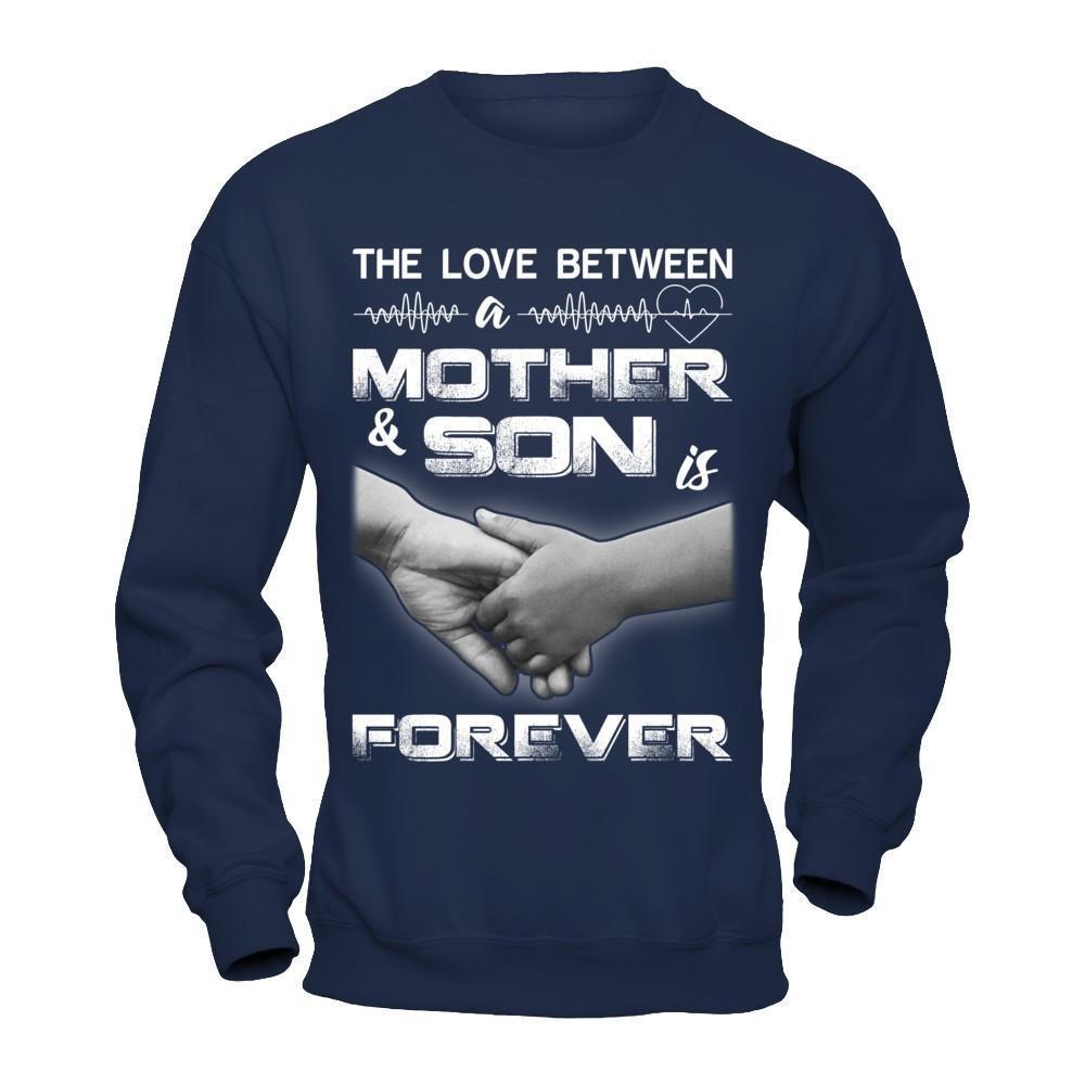 The Love Between A Mother And Son Is Forever-T-Shirt & Hoodie-Crewneck Sweatshirt-Navy