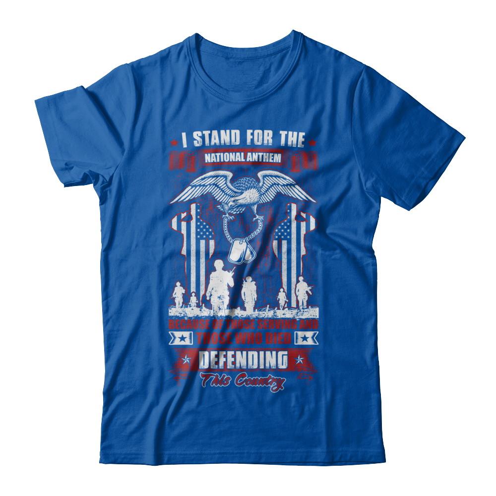 I Stand National Anthem Who Died defending this country-T-Shirt & Hoodie-Premium T-Shirt-Royal
