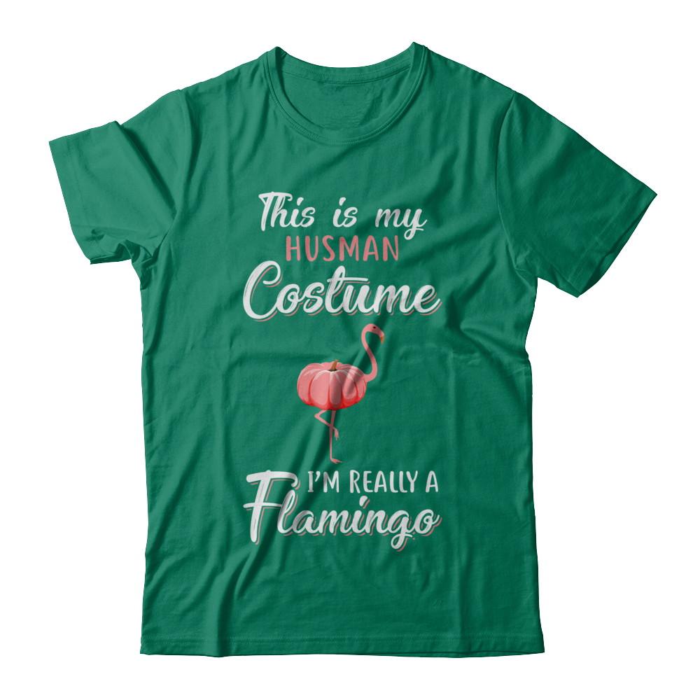 This Is My Human Costume I'm Really A Flamingo Halloween-T-Shirt & Hoodie-Classic T-Shirt-Kelly Green
