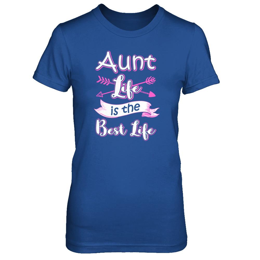 Aunt Life Is The Best Life Faunty Funny Aunty-T-Shirt & Tank Top-Women's T-Shirt-Royal