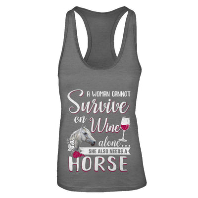 A Woman Cannot Survive On Wine Alone She Also Needs Horse-T-Shirt & Tank Top-Women's Ideal Racerback Tank-Dark Grey