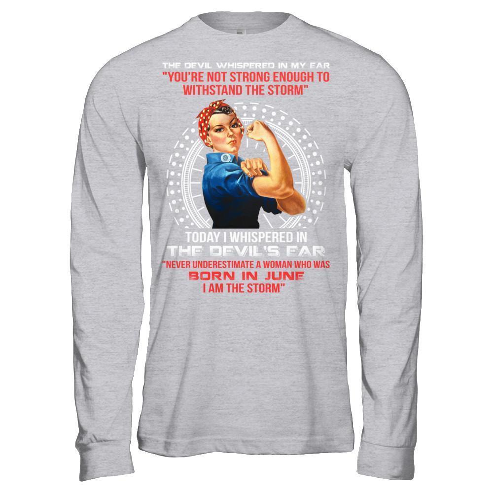 I Whispered Devil Ear Woman Who Was Born In June-T-Shirt & Hoodie-Long Sleeve T-Shirt-Sport Grey