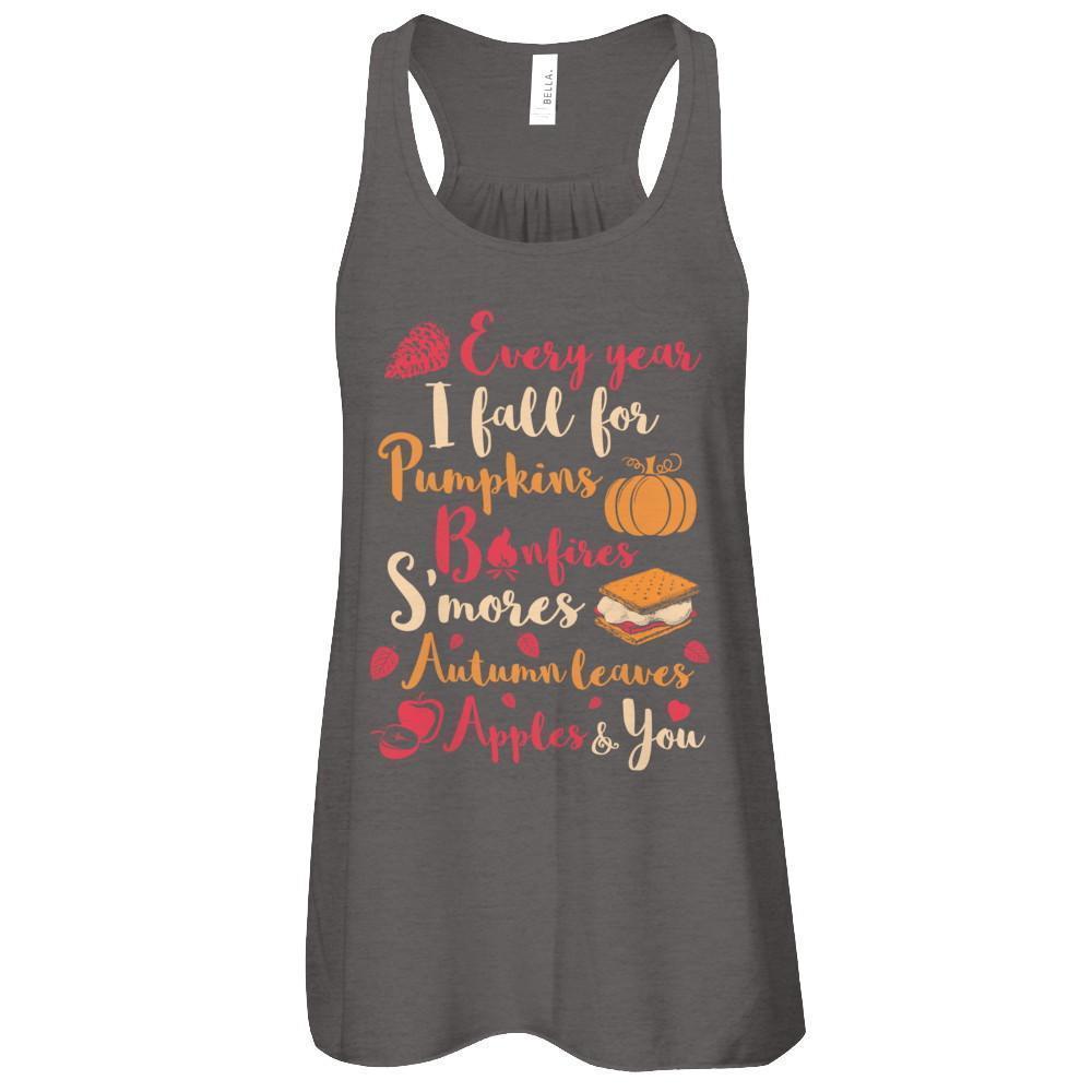 Every Year I Fall For Pumpkins Bonfires S'mores Autumn-T-Shirt & Tank Top-