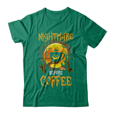 Nightmare Before Coffee Funny Halloween Gift-T-Shirt & Hoodie-Classic T-Shirt-Kelly Green