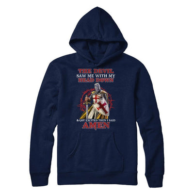Knight Templar The Devil Saw Me My Head Down Excited Said Amen-T-Shirt & Hoodie-Pullover Hoodie-Navy