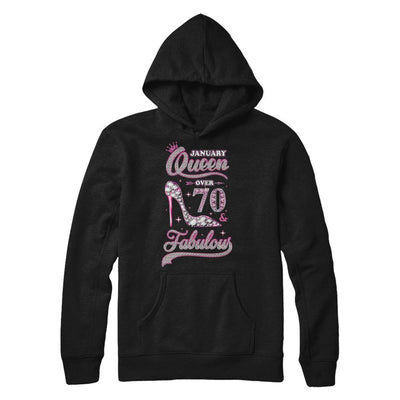 January Queen 70 And Fabulous 1951 70th Years Old Birthday-T-Shirt & Hoodie-Pullover Hoodie-Black