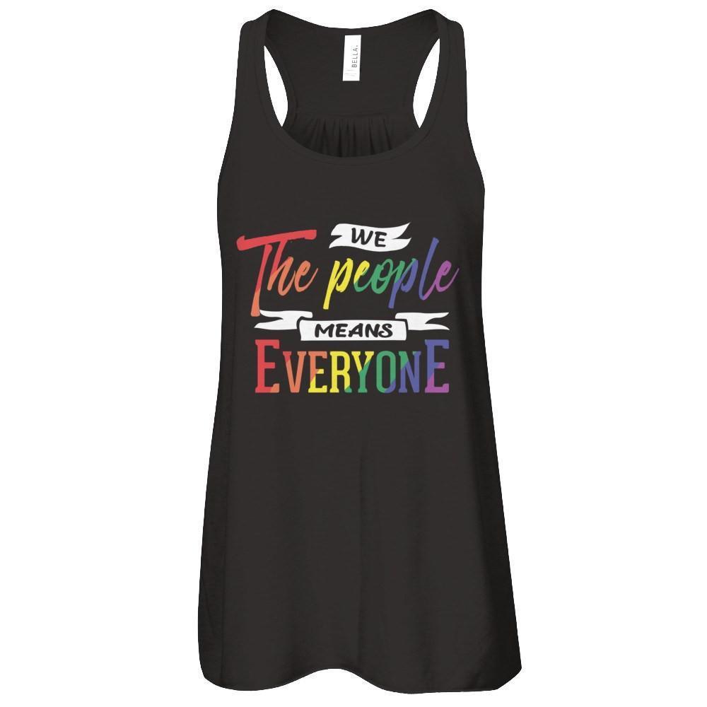 We The People Means Everyone-T-Shirt & Hoodie-Women's Flowy Racerback Tank-Black