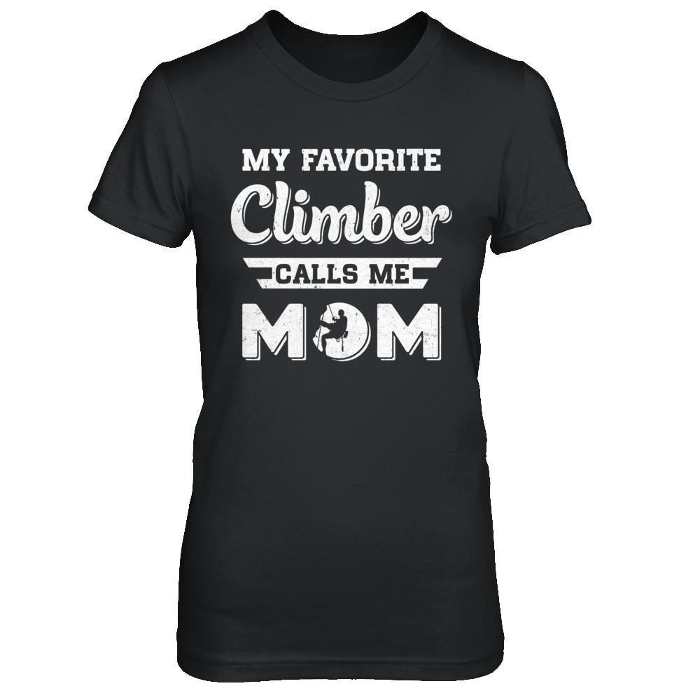 Rock Climbing My Favorite Climber Call Me Mom Son-T-Shirt & Hoodie-Women's T-Shirt-Black