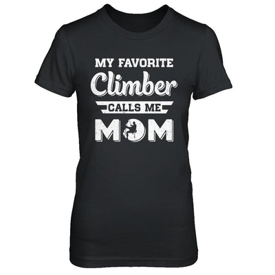 Rock Climbing My Favorite Climber Call Me Mom Son-T-Shirt & Hoodie-Women's T-Shirt-Black