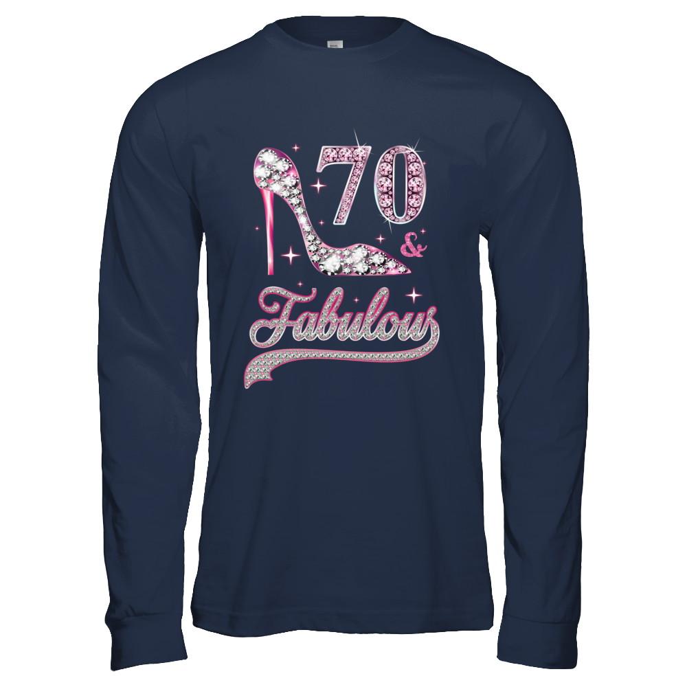 70 And Fabulous 70 Years Old 1951 70th Birthday Gift-T-Shirt & Hoodie-Long Sleeve T-Shirt-Navy