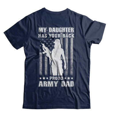 American Flag MY DAUGHTER HAS YOUR BACK PROUD ARMY DAD-T-Shirt & Hoodie-Classic T-Shirt-Navy