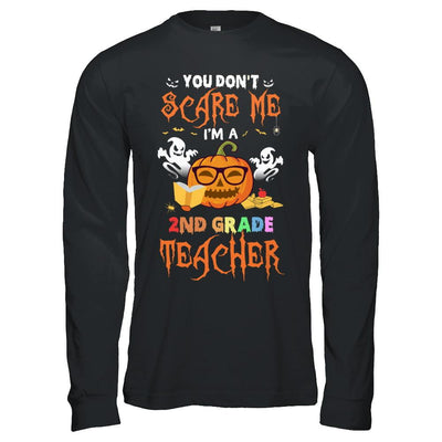 You Dont Scare Me Im A 2nd Grade Teacher Halloween-T-Shirt & Hoodie-Long Sleeve T-Shirt-Black