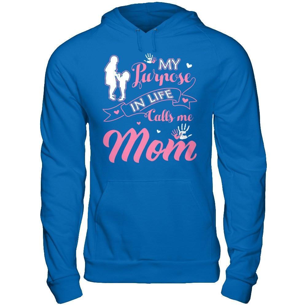 My Purpose In Life Calls Me Mom-T-Shirt & Hoodie-Pullover Hoodie-Royal