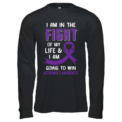 I'm In The Fight Of My Life And Win Alzheimer's Awareness-T-Shirt & Hoodie-Long Sleeve T-Shirt-Black