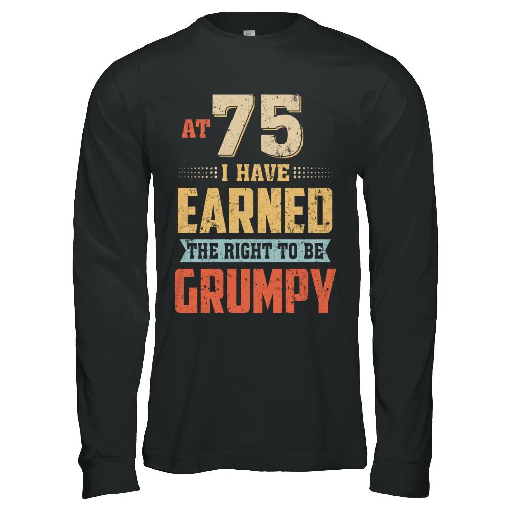 Vintage The Right To Be Grumpy 75th 1946 Birthday Gift-T-Shirt & Hoodie-Long Sleeve T-Shirt-Black