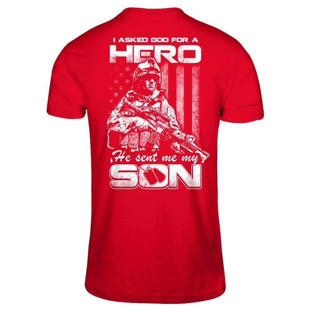 I Asked God For A Hero He Sent Me My Son-T-Shirt & Hoodie-Premium T-Shirt-Red