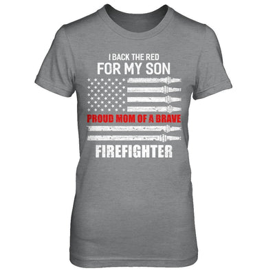 I Back The Red For My Son Proud Mom Firefighter-T-Shirt & Hoodie-Women's T-Shirt-Sport Grey