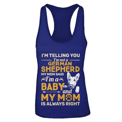 German Shepherd I'm Telling You I'm Not A German Shepherd My Mom Said-T-Shirt & Tank Top-Women's Ideal Racerback Tank-Royal