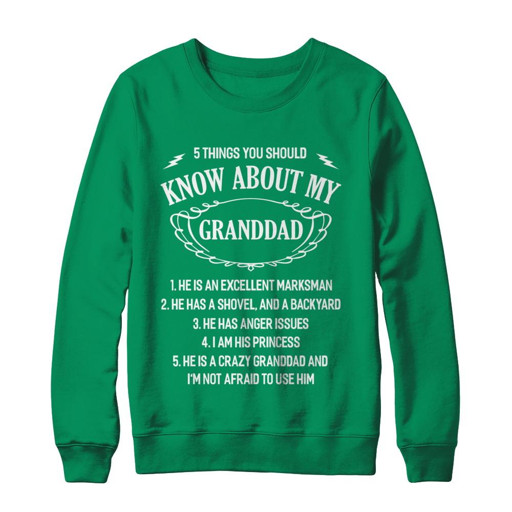 5 Things You Should Know About My Granddad Granddaughter-T-Shirt & Sweatshirt-Crewneck Sweatshirt-Irish Green