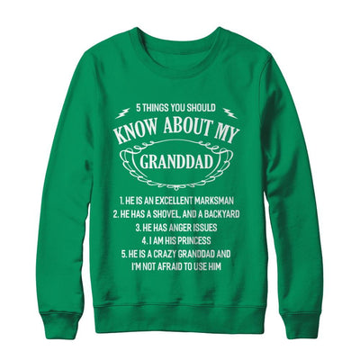 5 Things You Should Know About My Granddad Granddaughter-T-Shirt & Sweatshirt-Crewneck Sweatshirt-Irish Green