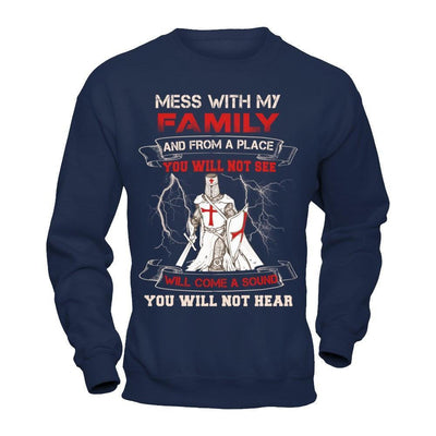 Knight Templar Mess With My Family And From A Place You Will Not See-T-Shirt & Hoodie-Crewneck Sweatshirt-Navy