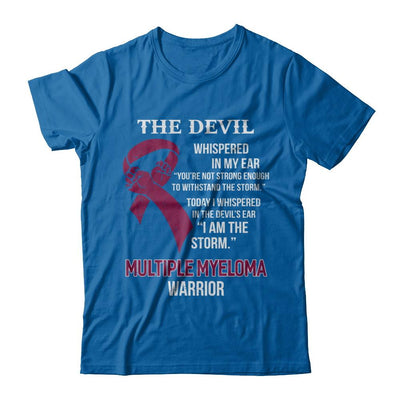 I Am The Storm Support Multiple Myeloma Awareness Warrior Gift-T-Shirt & Hoodie-Classic T-Shirt-Royal