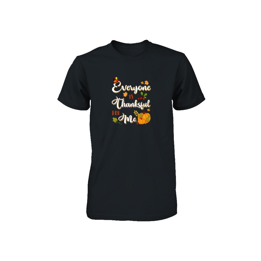 Everyone Is Thankful For Me Thanksgiving Day Youth-Youth Shirt-Toddler T-Shirt-Black
