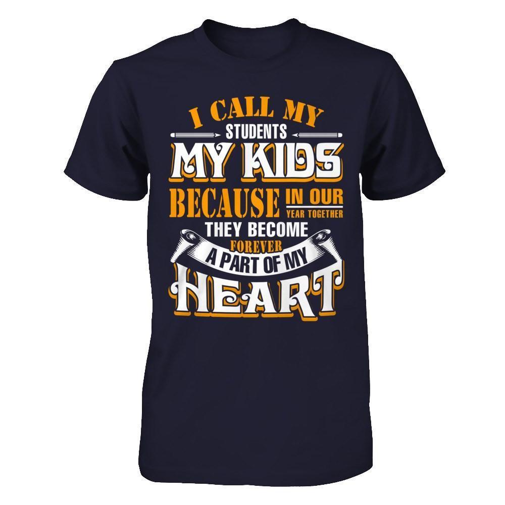 I Call My Students My Kids-T-Shirt & Hoodie-Premium T-Shirt-Midnight Navy