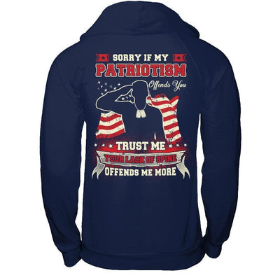 Sorry If My Patriotism Offends You Trust Me-T-Shirt & Hoodie-Pullover Hoodie-Navy