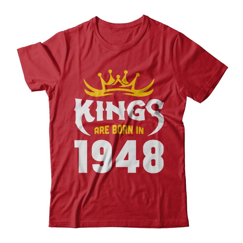 Kings Are Born In 1948 Birthday Gift-T-Shirt & Hoodie-Classic T-Shirt-Red