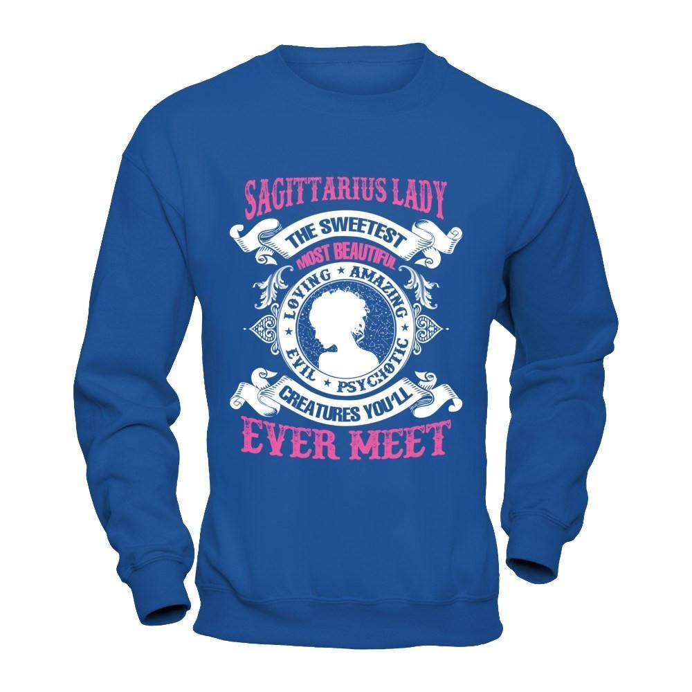 Sagittarius Lady The Sweetest Most Beautiful Love Amazing-T-Shirt & Hoodie-Crewneck Sweatshirt-Royal