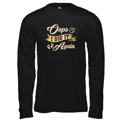 Oops I Did It Again Baby Feet Heart Pregnancy Bump-T-Shirt & Tank Top-Long Sleeve T-Shirt-Black
