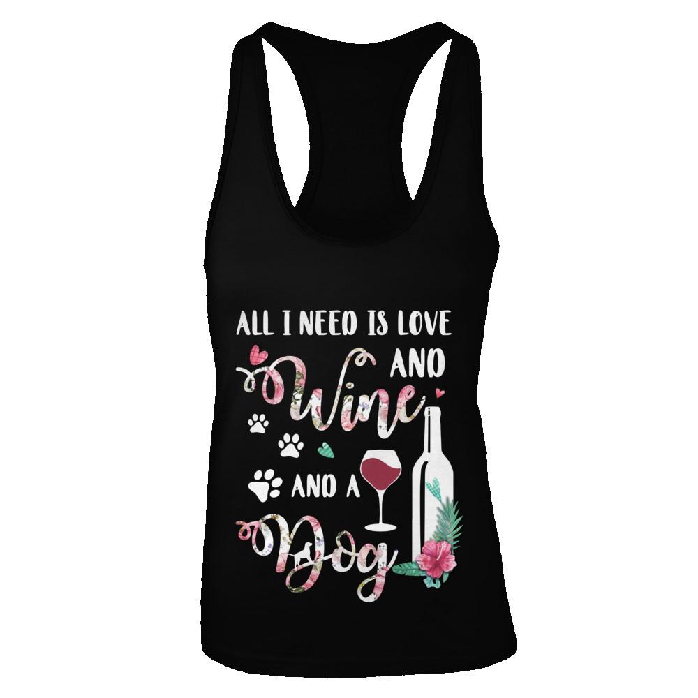 All I Need Is Love And Wine And A Dog-T-Shirt & Tank Top-Women's Ideal Racerback Tank-Black