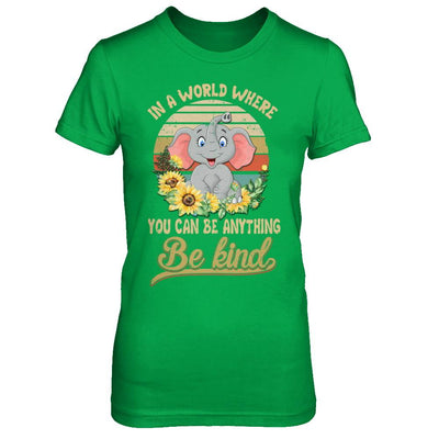 Vintage In World Where You Can Be Anything Be Kind Elephant-T-Shirt & Hoodie-Women's T-Shirt-Irish Green