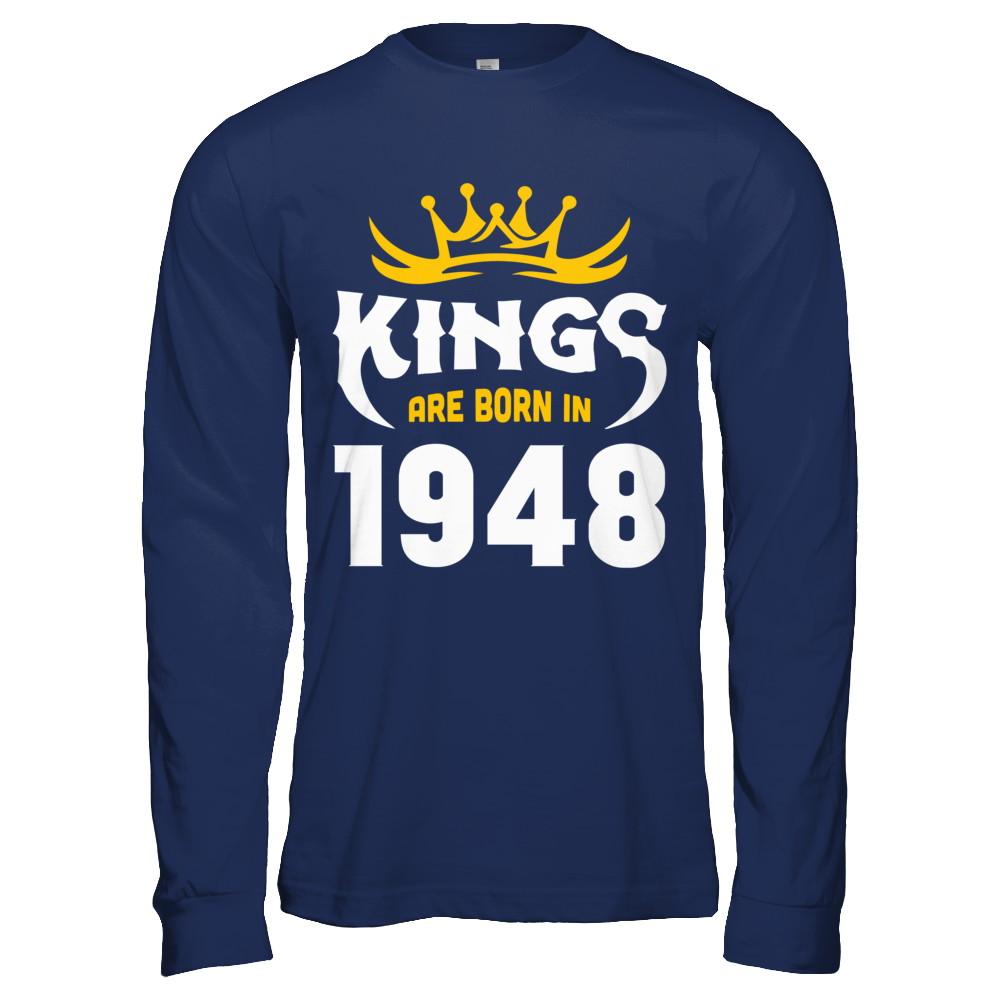 Kings Are Born In 1948 Birthday Gift-T-Shirt & Hoodie-Long Sleeve T-Shirt-Navy