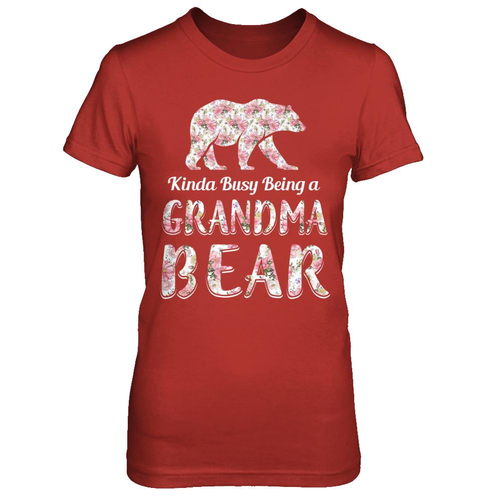 Grandma Bear Dinosaur Kinda Busy Being A Grandmabear-T-Shirt & Hoodie-Women's T-Shirt-Red