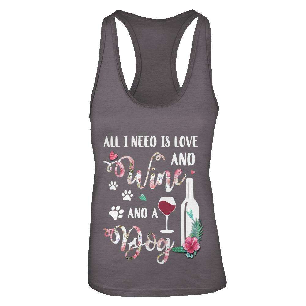 All I Need Is Love And Wine And A Dog-T-Shirt & Tank Top-Women's Ideal Racerback Tank-Dark Grey