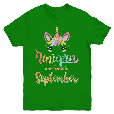 Cute Unicorns Are Born In September Birthday Gift Youth-Youth Shirt-Youth T-Shirt-Irish Green