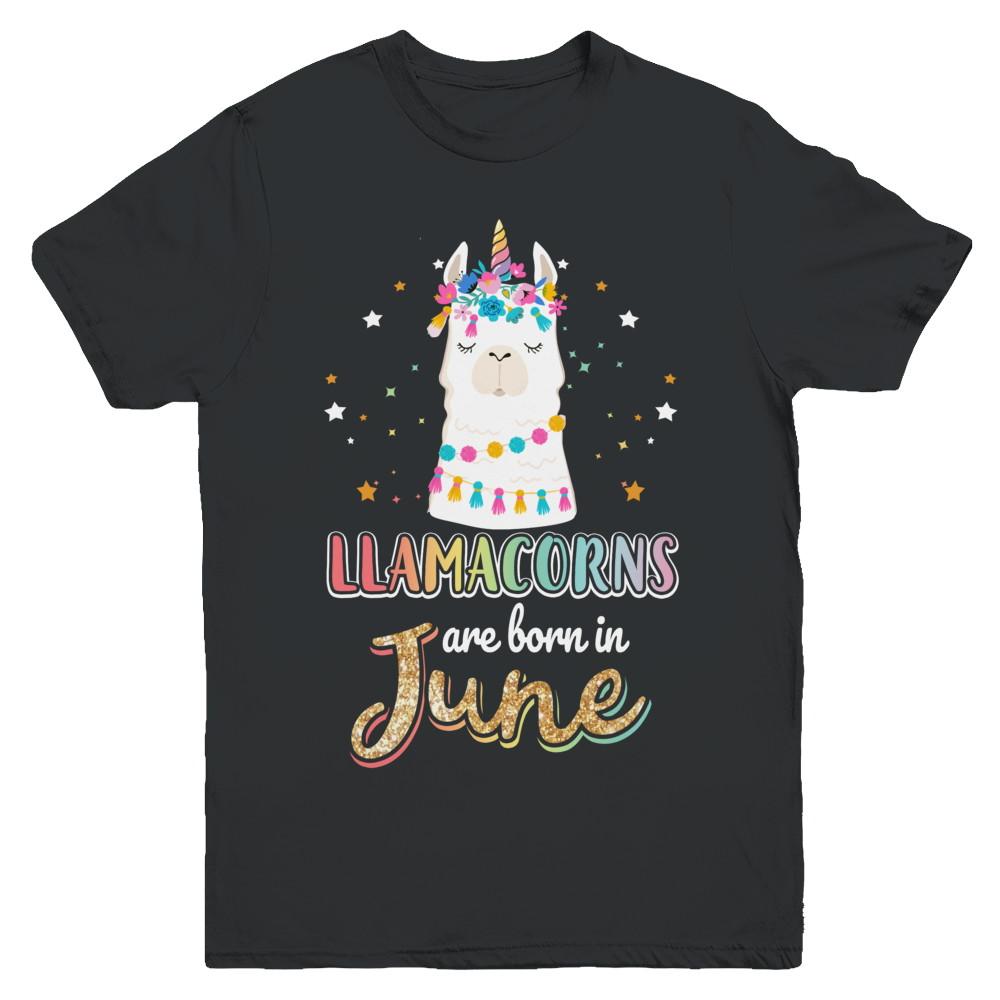 Llama Unicorn Llamacorns Born In June Birthday Gift Youth